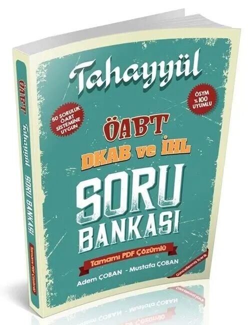 ÖABT Din Kültürü ve Ahlak Bilgisi Öğretmenliği Soru Bankası Çözümlü - Mustafa Çoban, Adem Çoban Tahayyül Yayınları