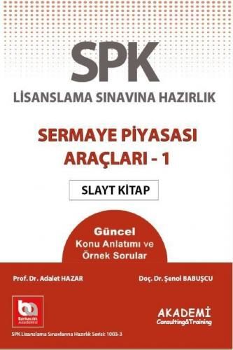 SPK Sermaye Piyasası Araçları - 1 Slayt Kitap