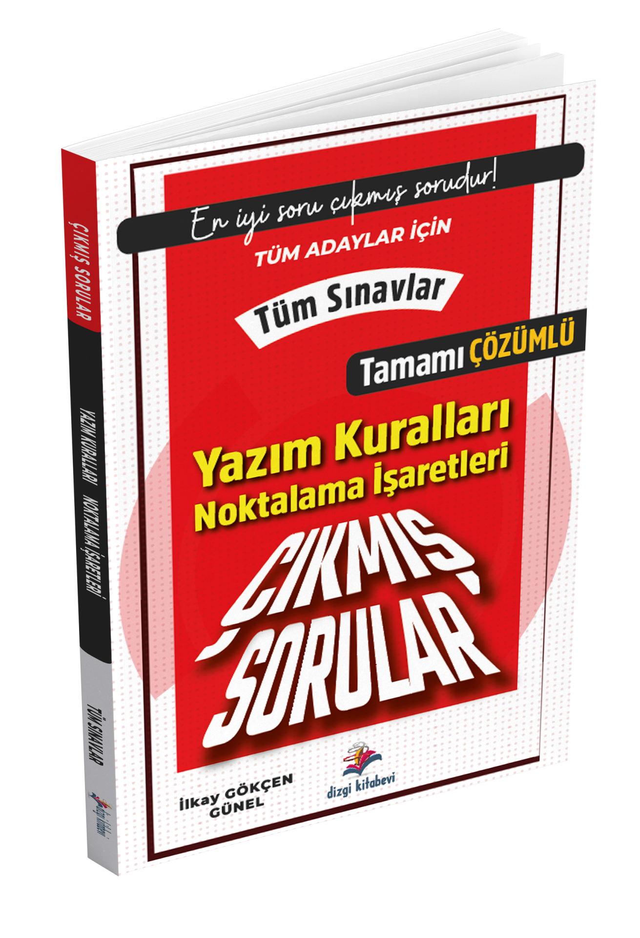 Dizgi Kitap Tüm Sınavlar İçin Yazım Kuralları Noktalama İşaretleri Tamamı Çözümlü Çıkmış Sorular