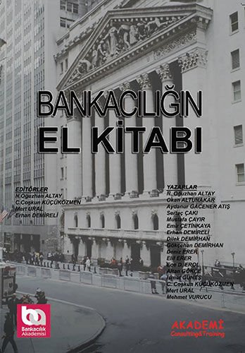 Bankacılığın El Kitabı Akademi Consulting Yayınları