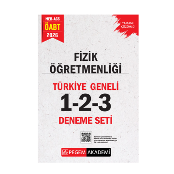 2026 MEB AGS ÖABT Fizik Öğretmenliği Tamamı Çözümlü Türkiye Geneli 1-2-3 (3'lü Deneme Seti) Pegem Yayınları