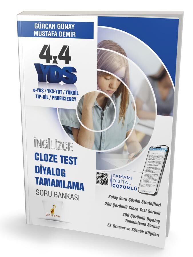 YDS İngilizce 4x4 Cloze Test Diyalog Tamamlama Soru Bankası Pelikan Yayınları