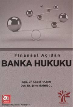 Finansal Açıdan Banka Hukuku