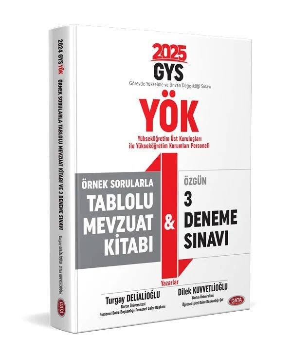 Data Yayınları 2025 GYS YÖK Üst Kuruluşları İle YÖK Personeli Örnek Sorular Tablolu Mevzuat Kitabı Ve 3 Deneme Sınavı