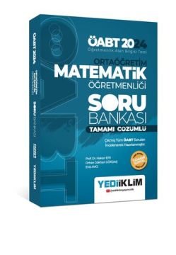 Yediiklim Yayınları ÖABT Ortaöğretim Matematik Öğretmenliği Tamamı Çözümlü Soru Bankası