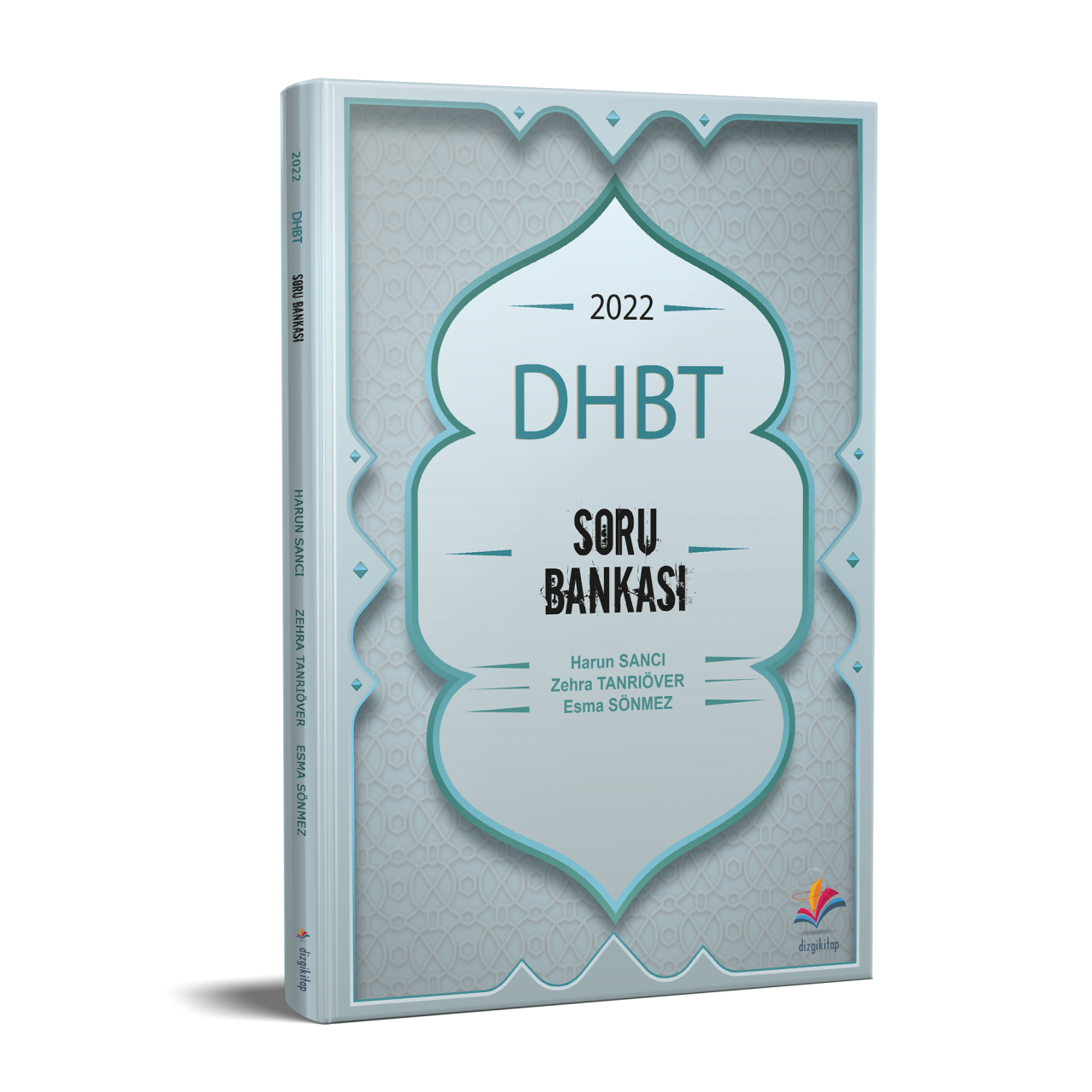Dizgi Kitap ÖABT Din Kültürü ve Ahlak Bilgisi DHBT Soru Bankası 2022 Harun Sancı - Esma Sönmez - Zehra Tanrıöver