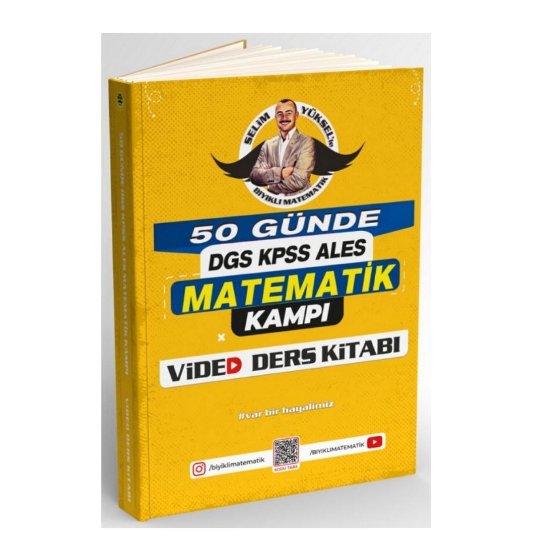 DGS KPSS ALES 50 Günde Matematik Kampı Video Ders Kitabı - Selim Yüksel Bıyıklı Matematik
