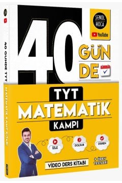 Şenol Hoca / 40 Günde TYT Matematik Kampı