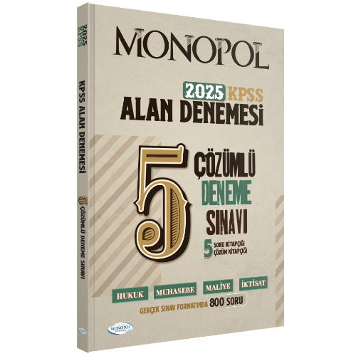 2025 KPSS A Tamamı Çözümlü Fasikül 5 Deneme Sınavı Monopol Yayınları