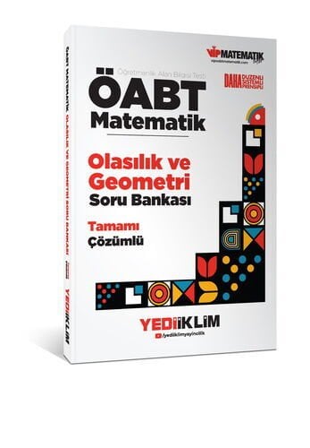 ÖABT Matematik Öğretmenliği Olasılık ve Geometri Tamamı Çözümlü Soru Bankası Yediiklim Yayınları
