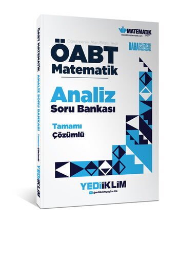ÖABT Matematik Öğretmenliği Analiz Tamamı Çözümlü Soru Bankası Yediiklim Yayınları