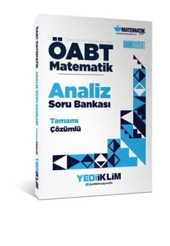 Yediiklim Yayınları ÖABT Matematik Öğretmenliği Analiz Tamamı Çözümlü Soru Bankası