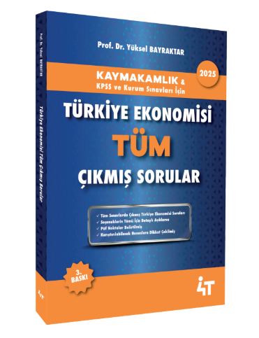 Türkiye Ekonomisi Tüm  Çıkmış Sorular 4T Yayınları