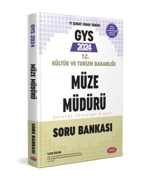 Kültür ve Turizm Bakanlığı Müze Müdürü GYS Soru Bankası Data Yayınları
