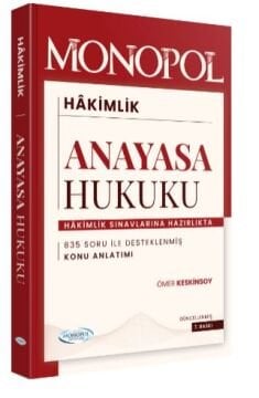 Monopol Yayınları Hakimlik Anayasa Hukuku Konu Anlatımı 7. Baskı - Ömer Keskinsoy