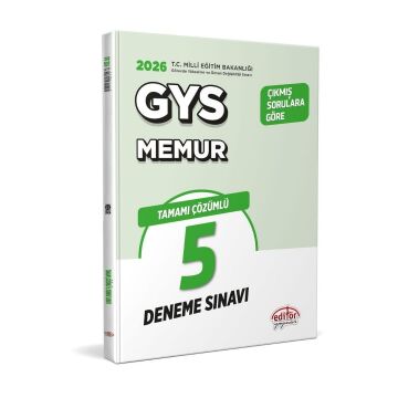 Editör Yayınları 2026 Milli Eğitim Bakanlığı Memur Tamamı Çözümlü GYS 5 Deneme Sınavı