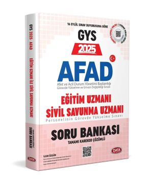 AFAD 2025 GYS Eğitim Uzmanı - Sivil Savunma Uzmanı Bankası - Karekod Çözümlü Data Yayınları