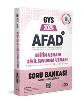 AFAD Eğitim Uzmanı ile Sivil Savunma Uzmanı GYS Soru Bankası Data Yayınları