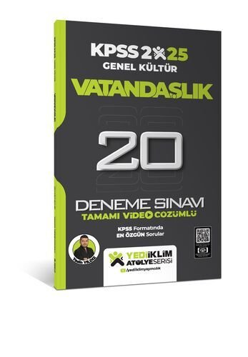 2025 KPSS Genel Kültür Atölye Serisi Vatandaşlık Tamamı Video Çözümlü 20 Deneme Sınavı Yediiklim Yayınları