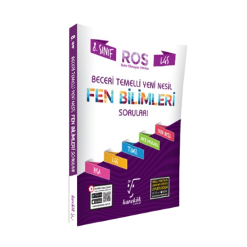 Karekök Yayınları 8. Sınıf LGS Fen Bilimleri ROS Serisi Beceri Temelli Yeni Nesil Soruları