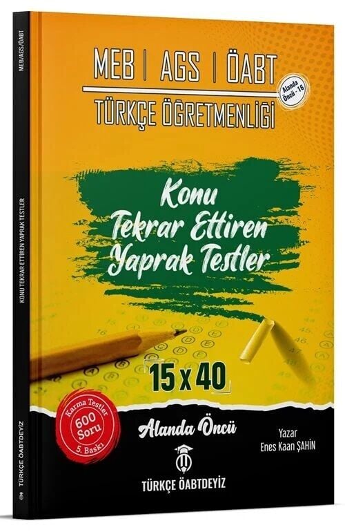 Türkçe ÖABTDEYİZ ÖABT MEB-AGS Türkçe Öğretmenliği Yaprak Testler - Enes Kaan Şahin Türkçe ÖABTDEYİZ - İADESİZ
