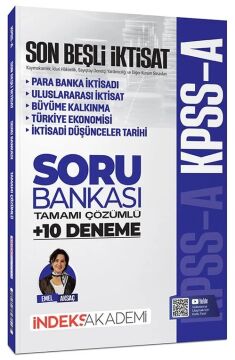 KPSS A Grubu İktisat Son Beşli Soru Bankası ve 10 Deneme Çözümlü - Emel Aksaç İndeks Akademi Yayıncılık