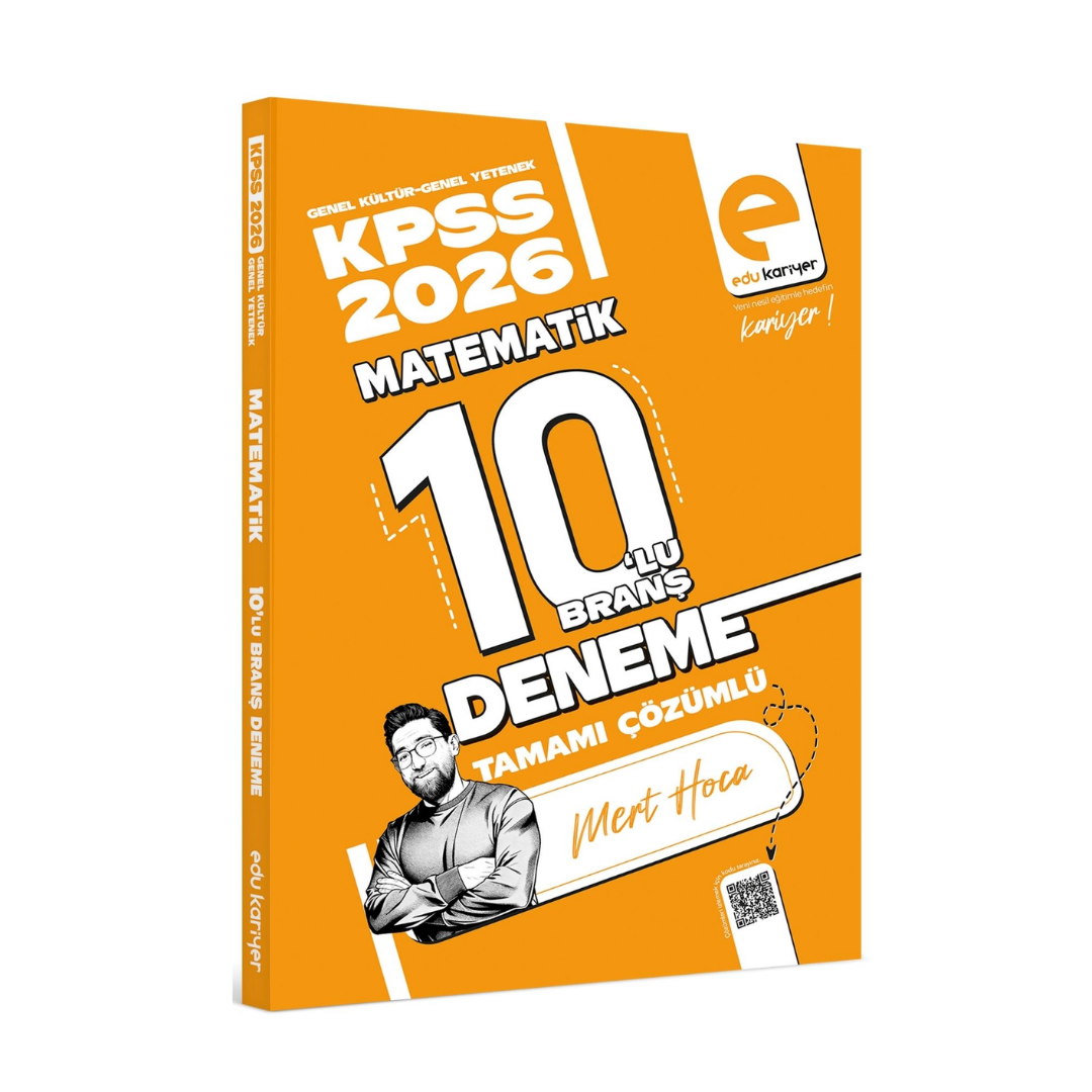 Mert Hoca 2026 KPSS Matematik 10'lu Branş Deneme Tamamı Çözümlü Edu Kariyer Yayınları