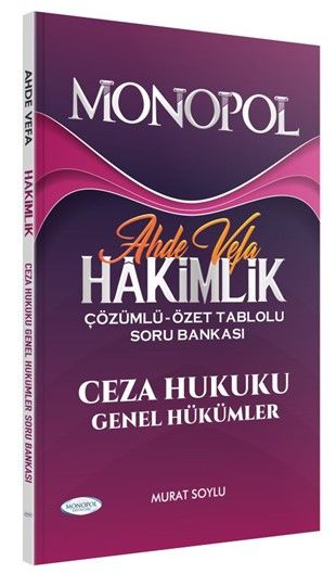 AHDE VEFA CEZA HUKUKU GENEL HÜKÜMLER SORU BANKASI