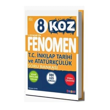 Fenomen Okul Yayınları 8. Sınıf T.C. İnkılap Tarihi ve Atatürkçülük KOZ Soru Bankası Ramazan Sayın