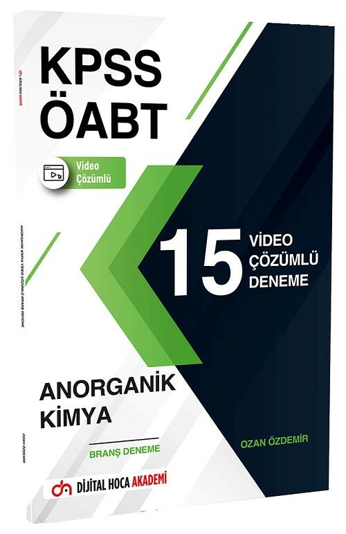 Dijital Hoca ÖABT Kimya Öğretmenliği Anorganik Kimya 15 Deneme Video Çözümlü Dijital Hoca Akademi