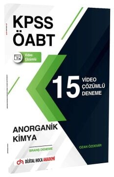 Dijital Hoca ÖABT Kimya Öğretmenliği Anorganik Kimya 15 Deneme Video Çözümlü Dijital Hoca Akademi