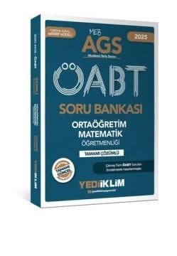 MEB AGS ÖABT Ortaöğretim Matematik Öğretmenliği Tamamı Çözümlü Soru Bankası Yediiklim Yayınları