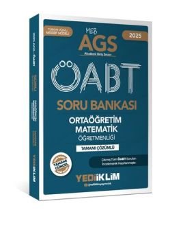 Yediiklim Yayınları MEB-AGS ÖABT Ortaöğretim Matematik Öğretmenliği Tamamı Çözümlü Soru Bankası