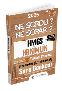 Dizgi Kitap Hukuk Atölyesi HMGS Hakimlik Ne Sordu Ne Sorar Ceza Hukuku Özel Hükümler Tamamı Çözümlü Soru Bankası Murat Soylu
