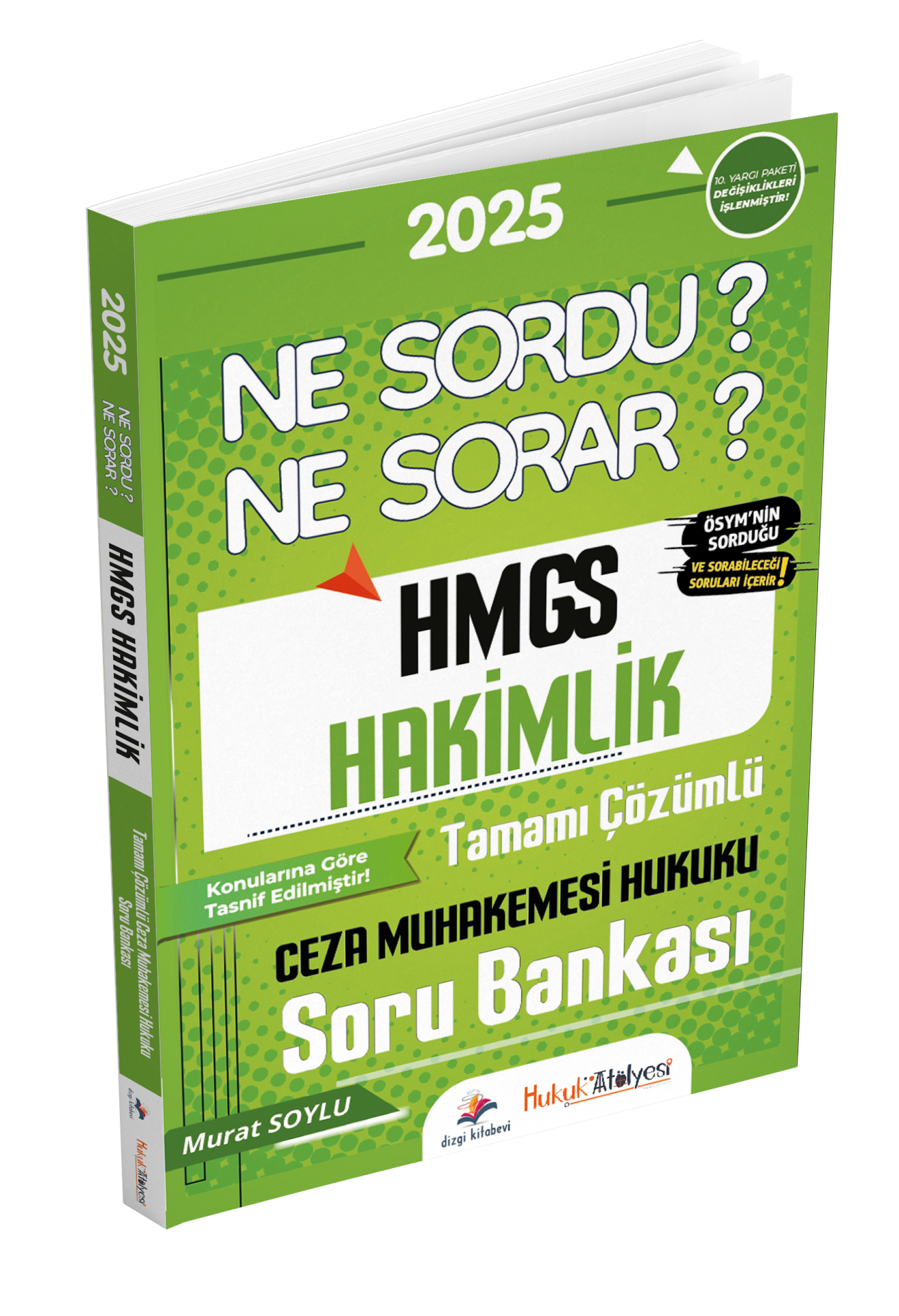 Dizgi Kitap Hukuk Atölyesi HMGS Hakimlik Ne Sordu Ne Sorar Ceza Muhakemesi Hukuku Tamamı Çözümlü Soru Bankası Murat Soylu