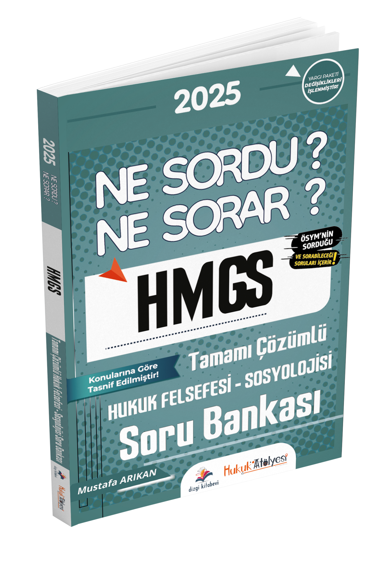 Dizgi Kitap Hukuk Atölyesi HMGS Ne Sordu Ne Sorar Hukuk Felsefesi - Sosyolojisi Tamamı Çözümlü Soru Bankası Mustafa Arıkan