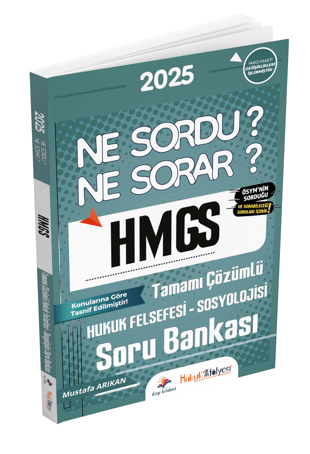Dizgi Kitap Hukuk Atölyesi HMGS Ne Sordu Ne Sorar Hukuk Felsefesi - Sosyolojisi Tamamı Çözümlü Soru Bankası Mustafa Arıkan