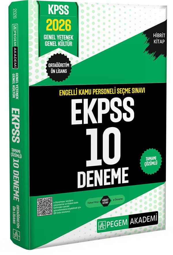 2026 E-KPSS Engelli Kamu Personeli Seçme Sınavı Tamamı Çözümlü 10 Deneme (Ortaöğretim-Ön Lisans) Pegem Yayınları