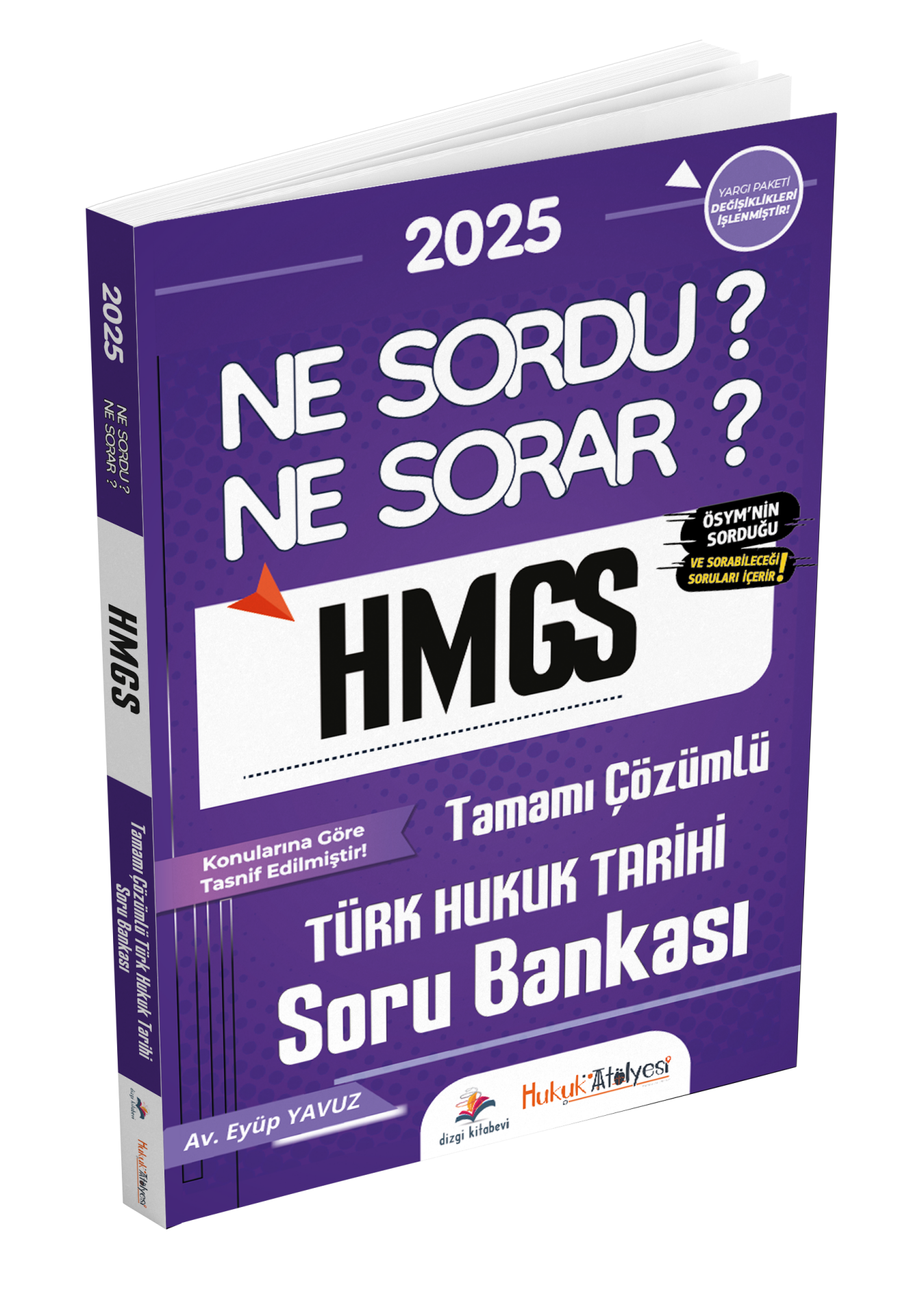 Dizgi Kitap Hukuk Atölyesi HMGS Ne Sordu Ne Sorar Türk Hukuk Tarihi Tamamı Çözümlü Soru Bankası Av. Eyüp Yavuz