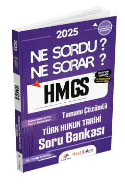 Dizgi Kitap Hukuk Atölyesi HMGS Ne Sordu Ne Sorar Türk Hukuk Tarihi Tamamı Çözümlü Soru Bankası Av. Eyüp Yavuz