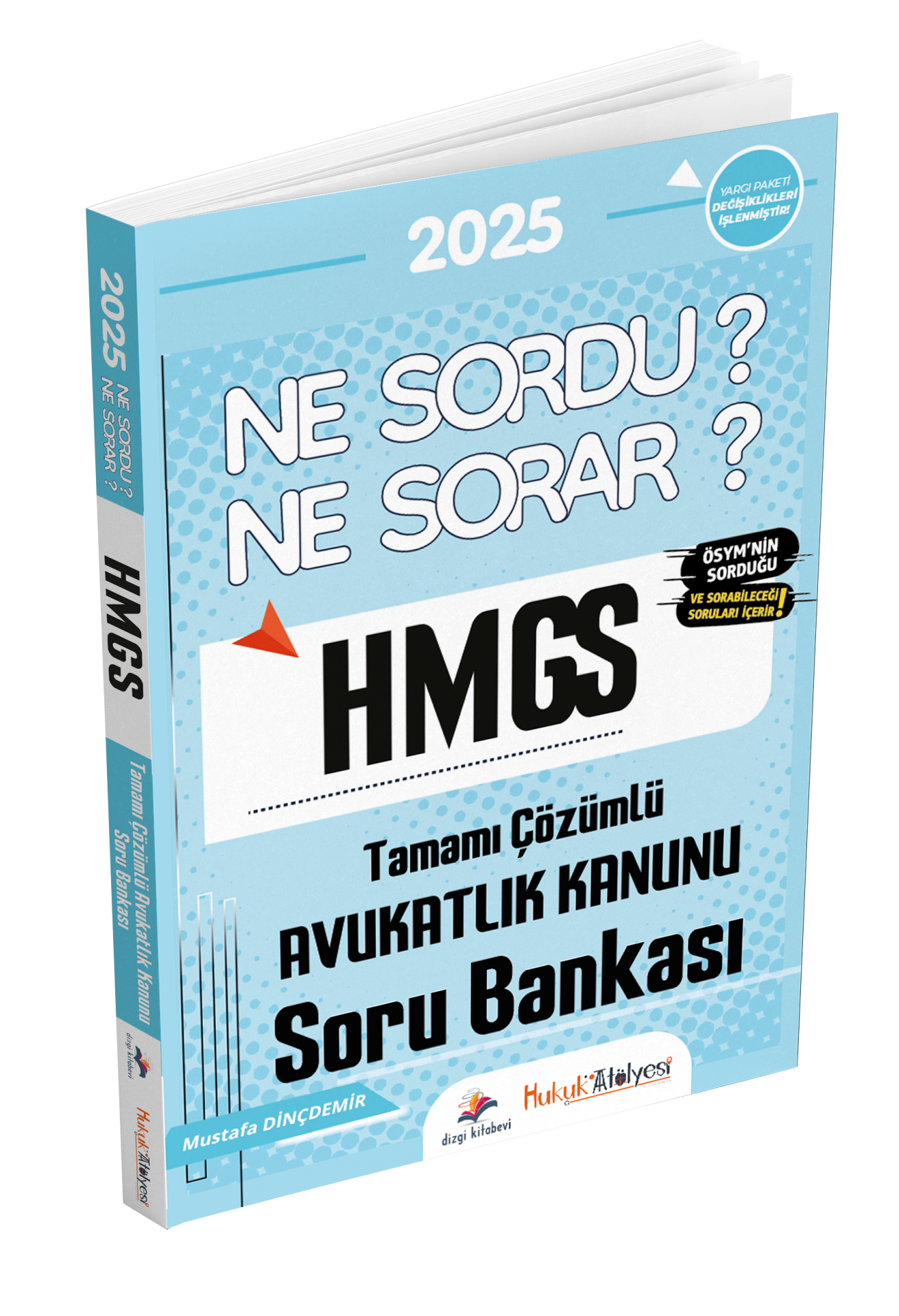 Dizgi Kitap Hukuk Atölyesi HMGS Ne Sordu Ne Sorar Avukatlık Kanunu Tamamı Çözümlü Soru Bankası Mustafa Dinçdemir