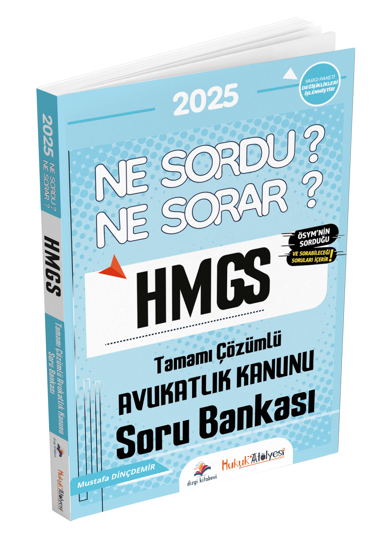 Dizgi Kitap Hukuk Atölyesi HMGS Ne Sordu Ne Sorar Avukatlık Kanunu Tamamı Çözümlü Soru Bankası Mustafa Dinçdemir