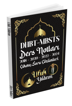 Ufuk Yıldırım DHBT MBSTS Ders Notları ve 2018-2024 Çıkmış Soru Çözümleri