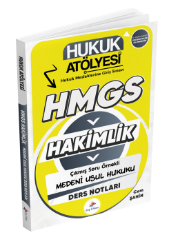 Dizgi Kitap Hukuk Atölyesi Hakimlik HMGS Hukuk Mesleklerine Giriş Sınavı Çıkmış Soru Örnekli Medeni Usul Hukuku Ders Notları Cem Şahin