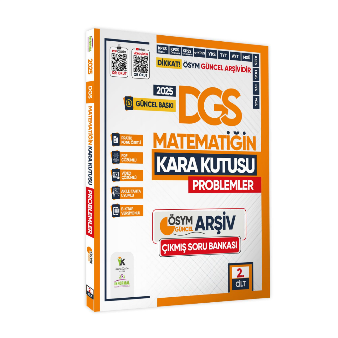 2025 DGS MATEMATİK Kara Kutu 2.Cilt PROBLEMLER ÖSYM Çıkmış Soru Bankası Konu Ö. Video/PDF Çözümlü İnformal Yayınları