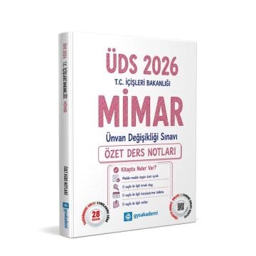 GYS Akademi 2026 T.C. İçişleri Bakanlığı ÜDS Mimar Özet Ders Notları