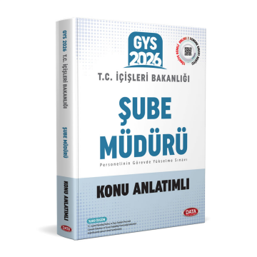 T.C. İçişleri Bakanlığı Şube Müdürü GYS Konu Anlatımlı Data Yayınları