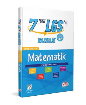 7’DEN LGS’YE HAZIRLIK MATEMATİK EDİTÖR YAYINLARI