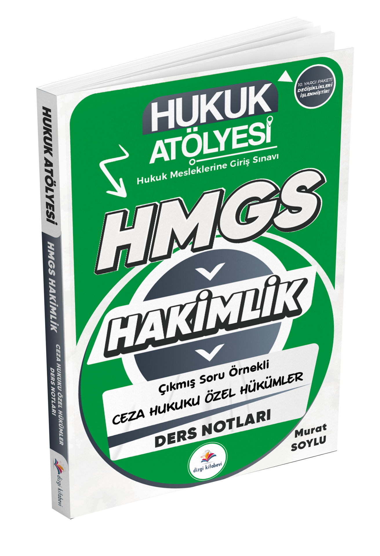 Dizgi Kitap Hukuk Atölyesi Hakimlik HMGS Hukuk Mesleklerine Giriş Sınavı Çıkmış Soru Örnekli Ceza Hukuku Özel Hükümler Ders Notları Murat Soylu