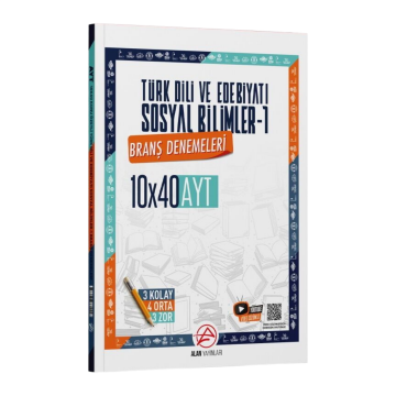 Alan Yayınları AYT Türk Dili ve Edebiyatı ve Sosyal Bilimler 1 10 x 40 Branş Denemeleri